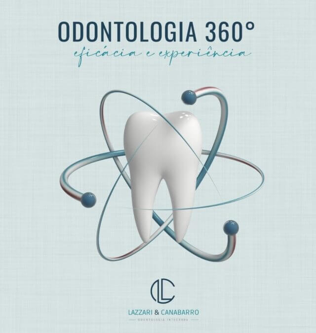 ODONTOLOGIA 360°: EFICÁCIA E EXPERIÊNCIA